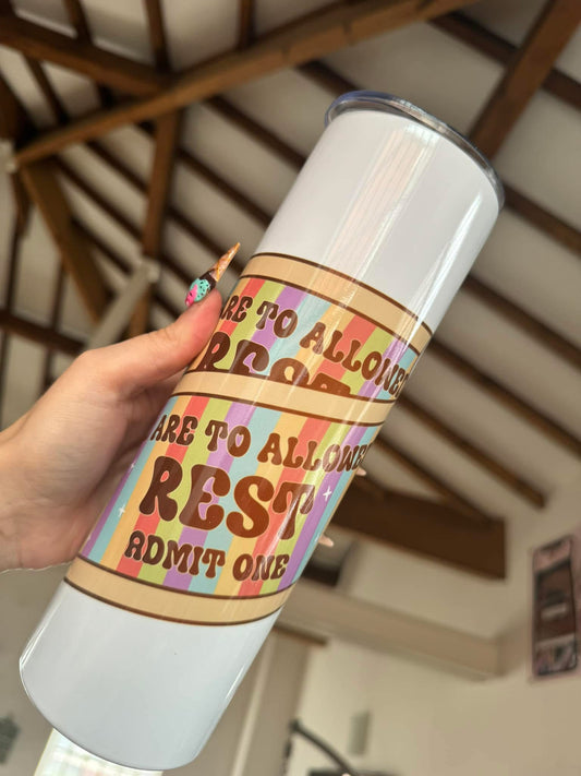 Allowed To Rest 30oz Tumbler