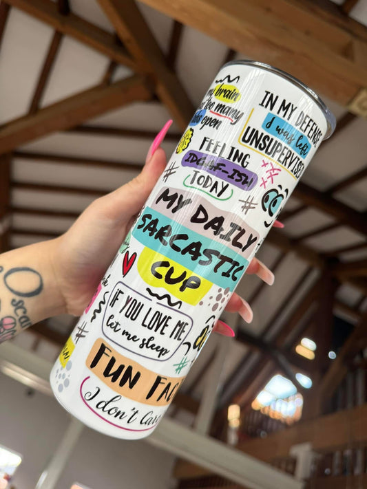 My Daily Sarcastic Cup