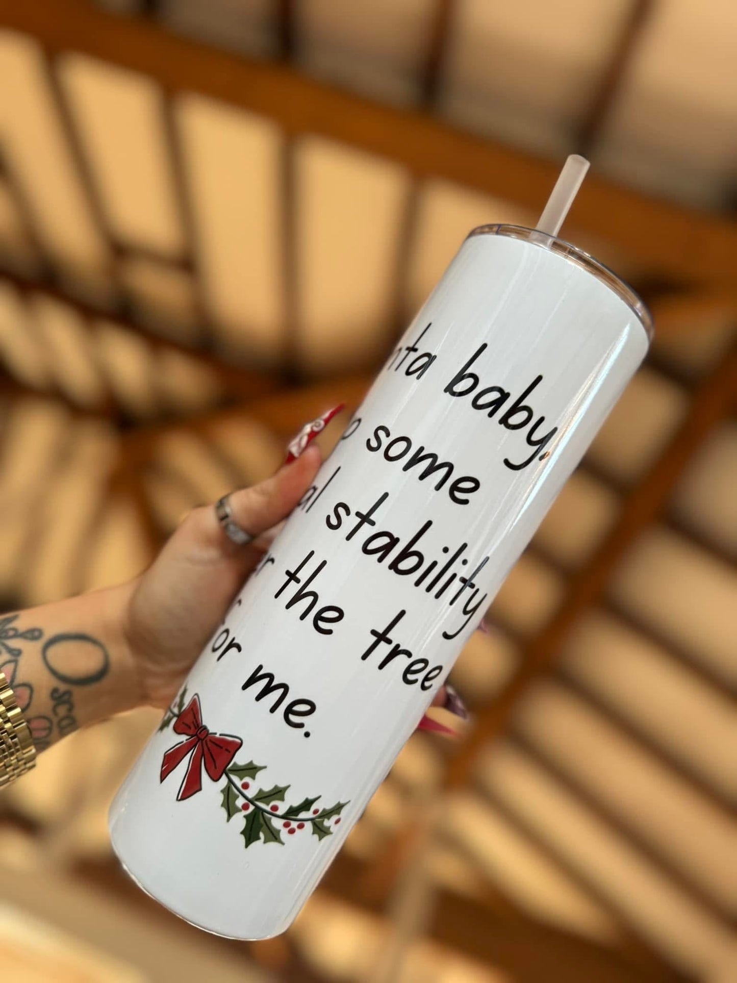 Santa Baby, Slip Some Stability Under The Tree 20oz Tumbler