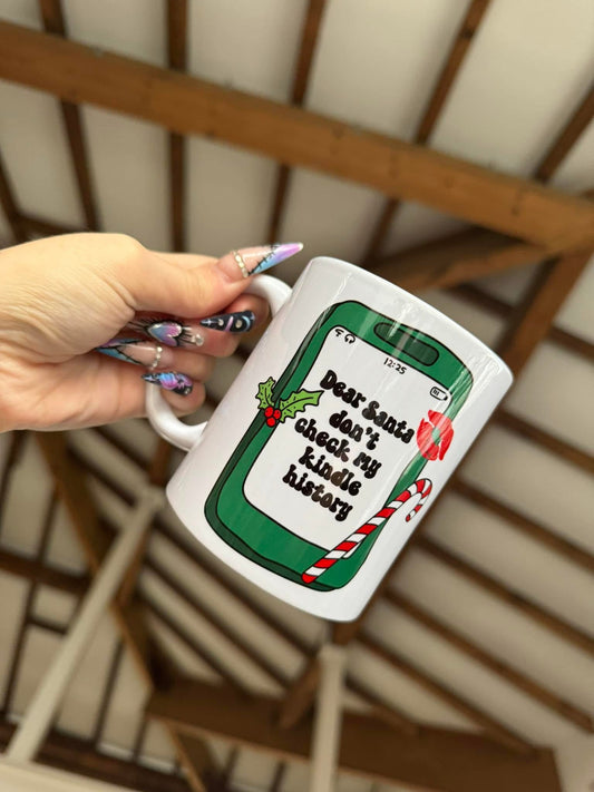 Don’t Check My Kindle History Mug