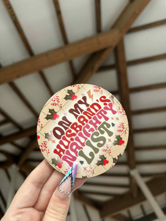 Husbands Naughty List Coaster