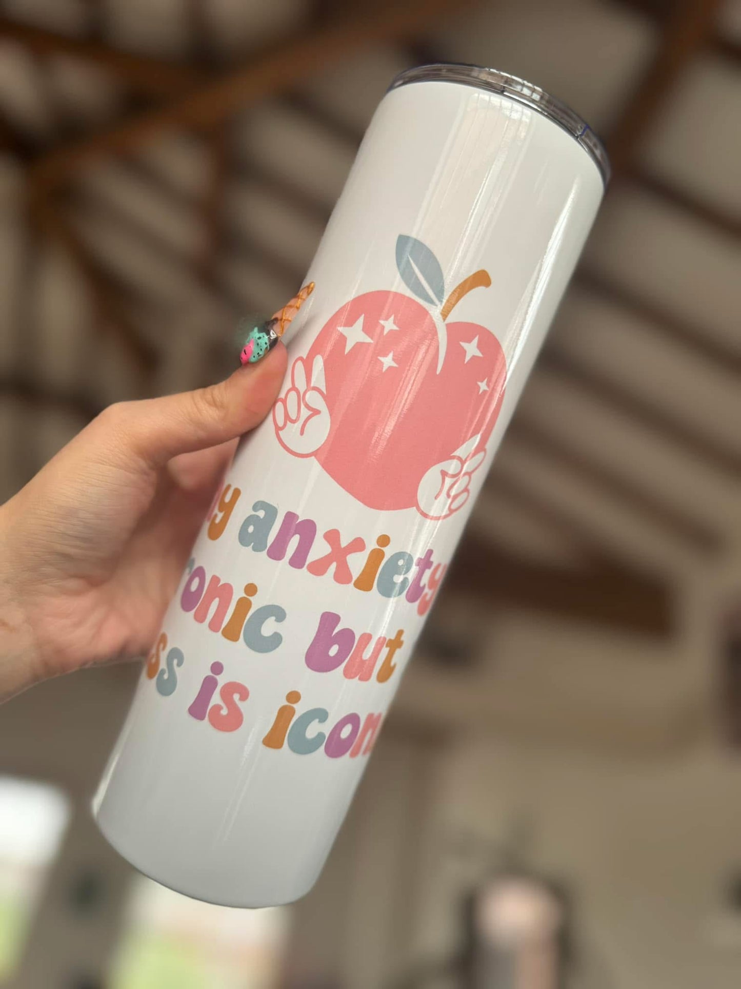 Anxiety Is Chronic, Ass Is Iconic 20oz Tumbler